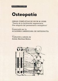 OSTEOPATÍA. OBRAS COMPLETAS DE IRVIN M. KORR