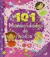 101 MANUALIDADES DE HADAS
