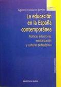 LA EDUCACIÓN EN LA ESPAÑA CONTEMPORÁNEA