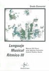 LENGUAJE MUSICAL RÍTMICO III, GRADO ELEMENTAL