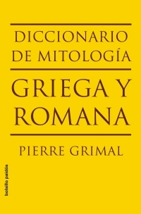 DICCIONARIO DE MITOLOGIA GRIEGA Y ROMANA (BOLSILLO