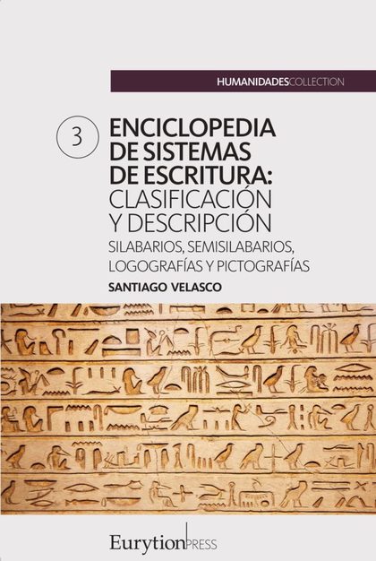 ENCICLOPEDIA DE SISTEMAS DE ESCRITURA (VOLUMEN 3): SILABARIOS, SEMISILABARIOS, L