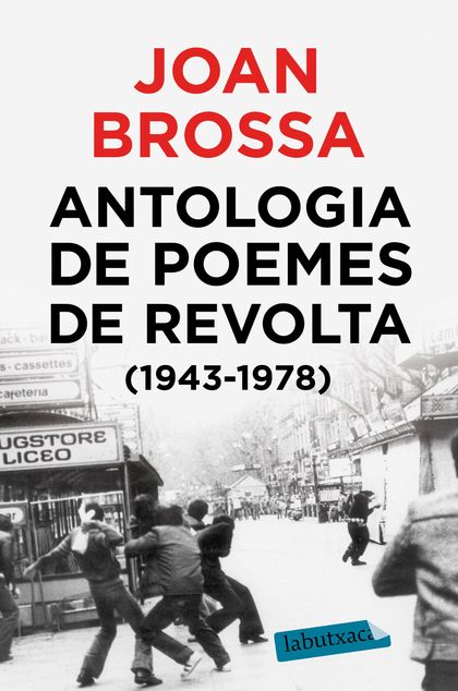 ANTOLOGIA DE POEMES DE REVOLTA (1943 - 1978).