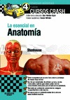 LO ESENCIAL EN ANATOMÍA + STUDENTCONSULT EN ESPAÑOL