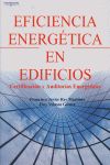 EFICIENCIA ENERGÉTICA EN EDIFICIOS: CERTIFICACIÓN Y AUDITORÍAS ENERGÉT