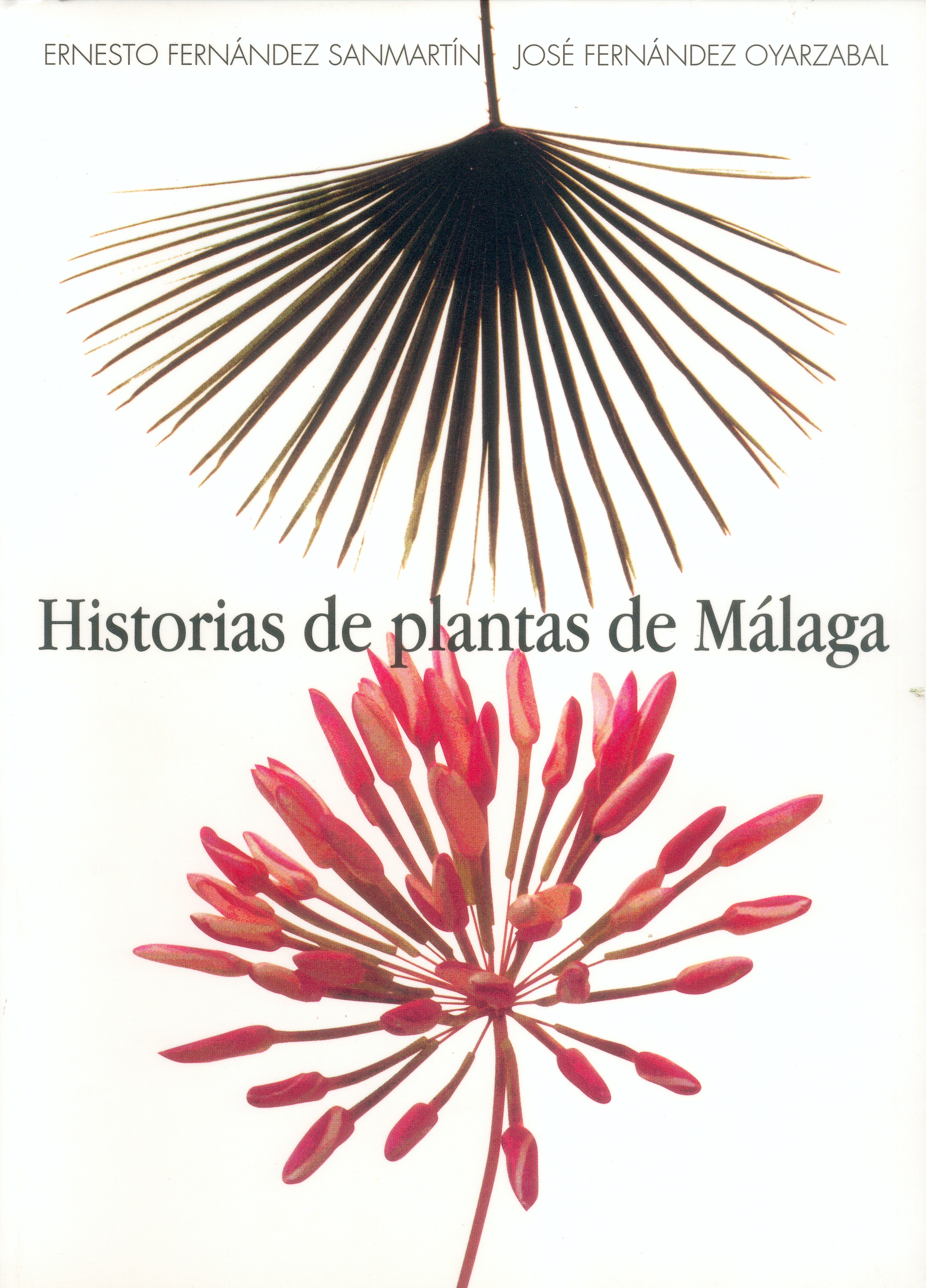HISTORIAS DE PLANTAS DEL CASTILLO GIBRALFARO DE MÁLAGA