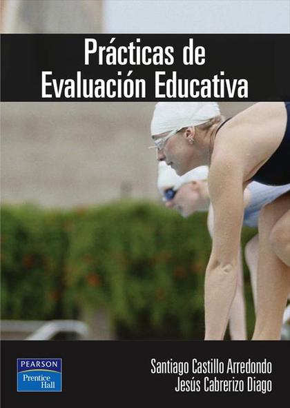 PRÁCTICAS DE EVALUACIÓN EDUCATIVA : MATERIALES E INSTRUMENTOS