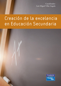 CREACIÓN DE LA EXCELENCIA EN EDUCACIÓN SECUNDARIA.