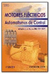 MOTORES ELÉCTRICOS. AUTOMATISMOS DE CONTROL