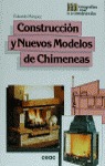 CONSTRUCCIÓN Y NUEVOS MODELOS DE CHIMENEAS