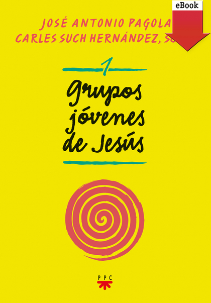 GRUPOS JÓVENES DE JESÚS 1 (EBOOK-EPUB)