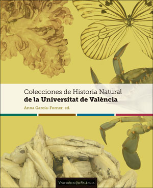 COLECCIONES DE HISTORIA NATURAL DE LA UNIVERSITAT DE VALÈNCIA.