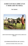 AGRICULTURAS AFRICANAS Y MERCADO MUNDIAL
