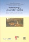 BIOTECNOLOGÍA, DESARROLLO Y JUSTICIA.