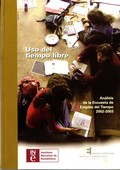 USO DEL TIEMPO LIBRE : ANÁLISIS DE LA ENCUESTA DE EMPLEO DEL TIEMPO 2002-2003
