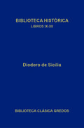 BIBLIOTECA HISTÓRICA. LIBROS IX-XII..