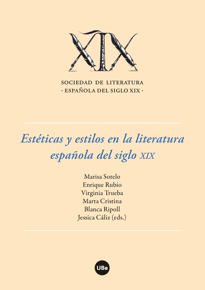 ESTÉTICAS Y ESTILOS EN LA LITERATURA ESPAÑOLA DEL SIGLO XIX