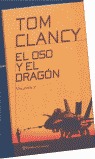 EL OSO Y EL DRAGÓN. (VOLUMEN 2)
