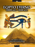 EGIPTO ETERNO : 10.000 A.C.