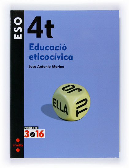 LIR ALUMNO: EDUCACIÓ ETICOCÍVICA. 4 ESO. PROJECTE 3.16