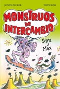 MONSTRUOS DE INTERCAMBIO. SARA Y MAX