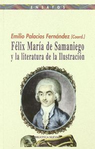 FÉLIX MARÍA DE SAMANIEGO Y LA LITERATURA DE LA ILUSTRACIÓN