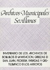 INVENTARIO DE LOS ARCHIVOS MUNICIPALES DE BOLLULLOS DE LA MITACIÓN, LAS CABEZAS