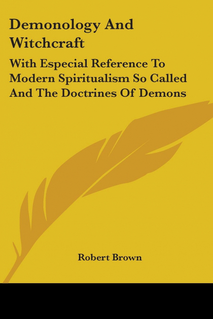 DEMONOLOGY AND WITCHCRAFT