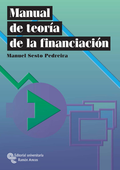 MANUAL DE TEORÍA DE LA FINANCIACIÓN
