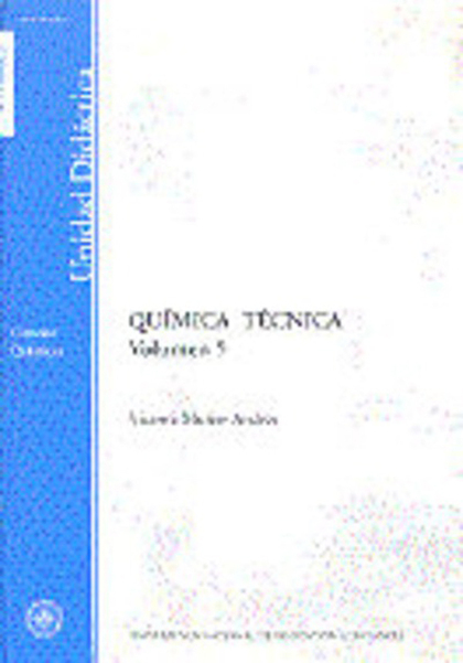 UD. QUIMICA TECNICA. (VOLUMEN 5).