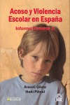 ACOSO Y VIOLENCIA ESCOLAR EN ESPAÑA : INFORME CISNEROS X