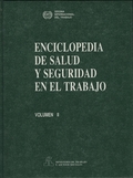 ENCICLOPEDIA DE SALUD Y SEGURIDAD EN EL TRABAJO. VOLUMEN II