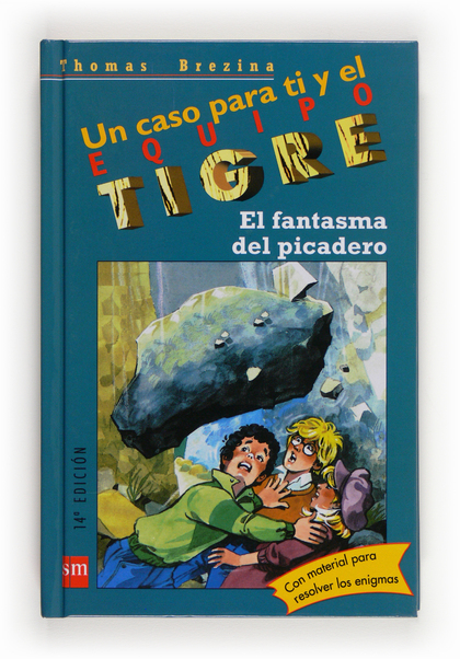 EL FANTASMA DEL PICADERO UN CASO PARA TI Y EL EQUIPO TIGRE