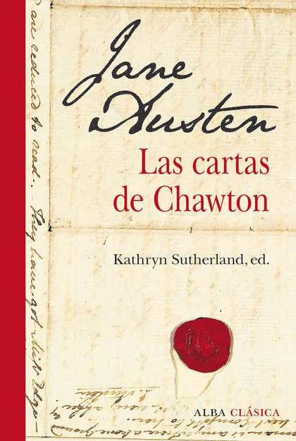 JANE AUSTEN. LAS CARTAS DE CHAWTON.