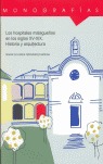 LOS HOSPITALES MALAGUEÑOS EN LOS SIGLOS XV-XIX