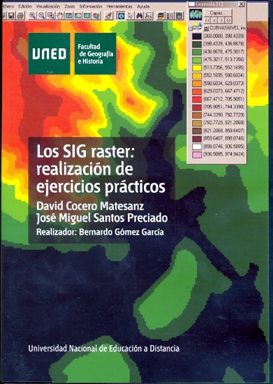 LOS SIG RASTER: REALIZACIÓN DE EJERCICIOS PRÁCTICOS