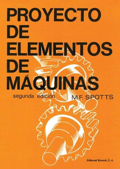 PROYECTO DE ELEMENTOS DE MÁQUINAS