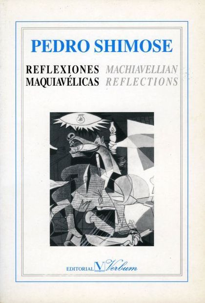 REFLEXIONES MAQUIAVÉLICAS - MACHIAVELLIAN REFLECTIONS