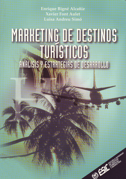 MARKETING DE DESTINOS TURÍSTICOS