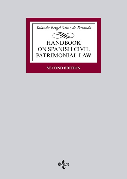 HANDBOOK ON SPANISH CIVIL PATRIMONIAL LAW.