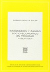 INMIGRACIÓN Y CAMBIO SOCIO-ECONÓMICO EN TRINIDAD (1783-1797)