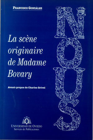 LA SCÉNE ORIGINAIRE DE MADAME BOVARY
