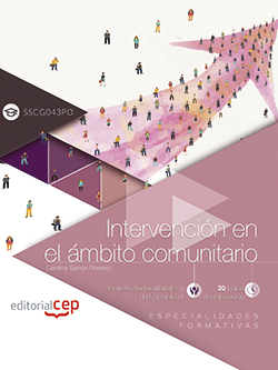 INTERVENCIÓN EN EL ÁMBITO COMUNITARIO (SSCG043PO). ESPECIALIDADES FORMATIVAS.