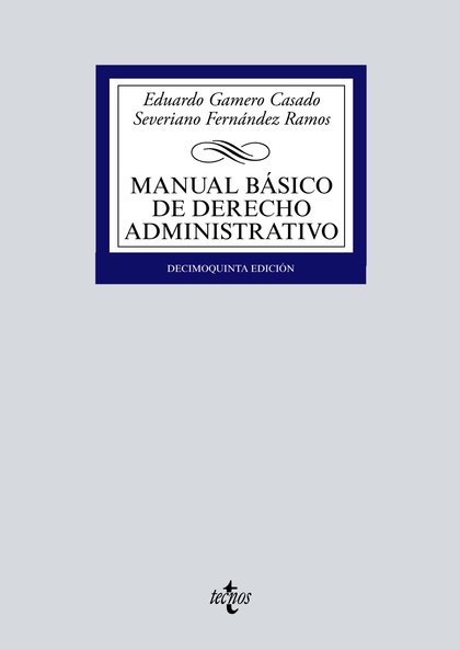 MANUAL BÁSICO DE DERECHO ADMINISTRATIVO