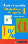 EL PAÍS DE LAS MATES. 100 PROBLEMAS DE INGENIO 4