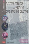 ACCESORIOS DE MODA CON CUENTAS DE CRISTAL