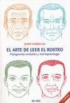 ARTE DE LEER EL ROSTRO, EL.