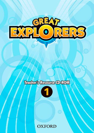 GREAT EXPLORERS 1. TEACHER'S RESOURCE CD-ROM