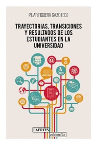 TRAYESCTORIAS TRANSICIONES Y RESULTADOS DE ESTUDIANTES UNIV.