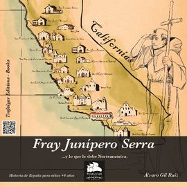FRAY JUNÍPERO SERRA